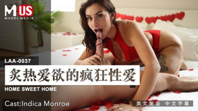 Madou Media Films.MDUS Series [Chinese Subtitles].LAA-0037. Crazy Sex of Passionate Desire
